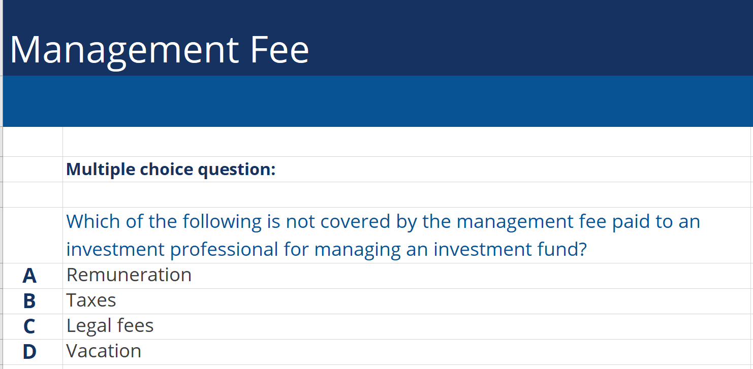 Management Fee MCQ Question
